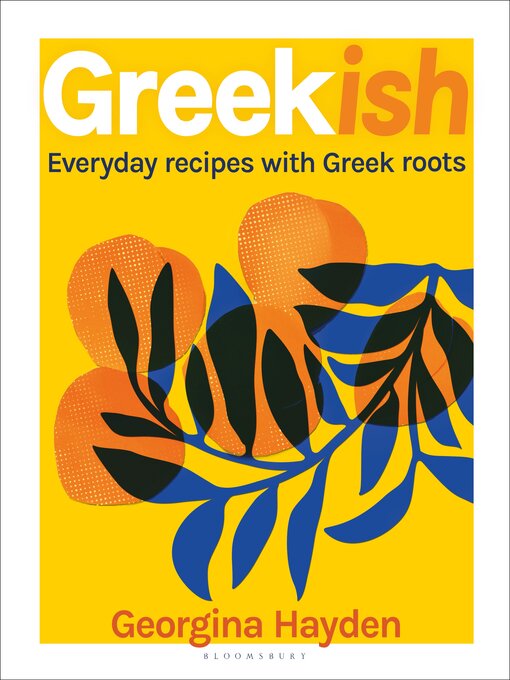 Title details for Greekish by Georgina Hayden - Wait list